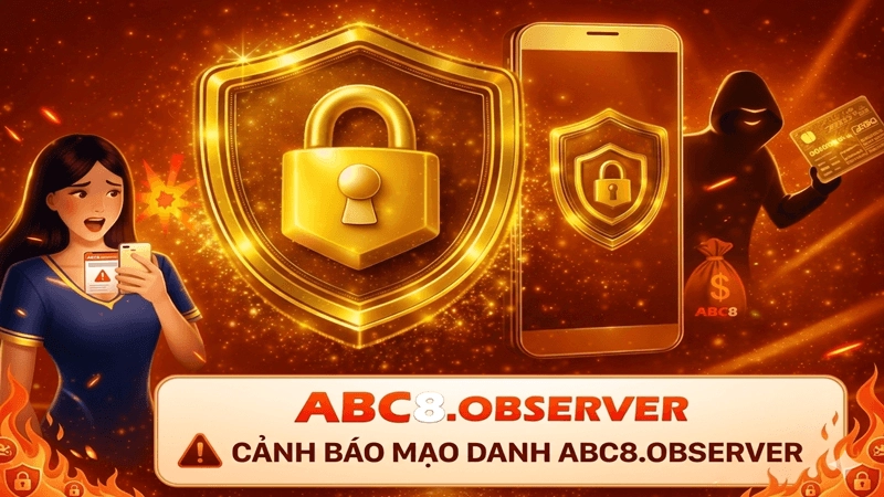 Cảnh báo các trang web mạo danh thương hiệu ABC8